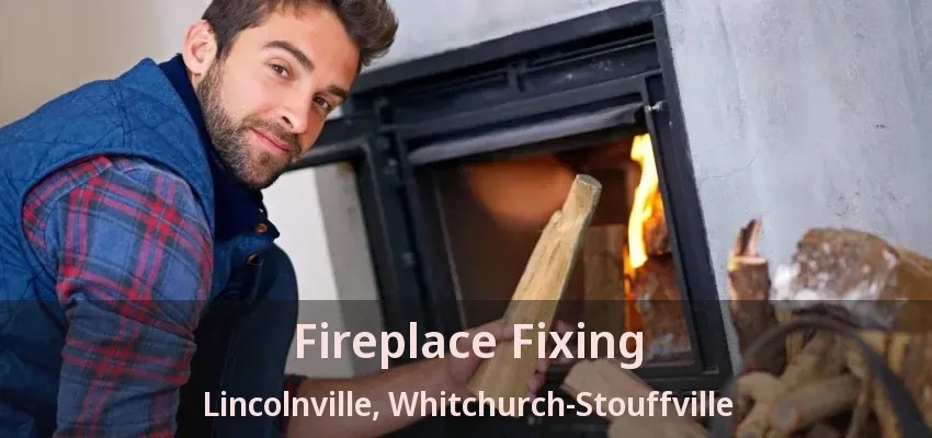 Fireplace Fixing Lincolnville, Whitchurch-Stouffville - ON Fireplace Fixing Lincolnville, Whitchurch-Stouffville - ON