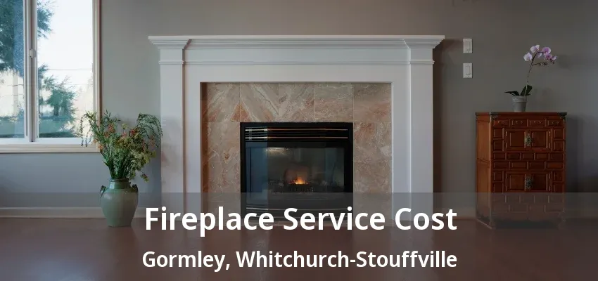 Fireplace Service Cost Gormley, Whitchurch-Stouffville - ON Fireplace Service Cost Gormley, Whitchurch-Stouffville - ON