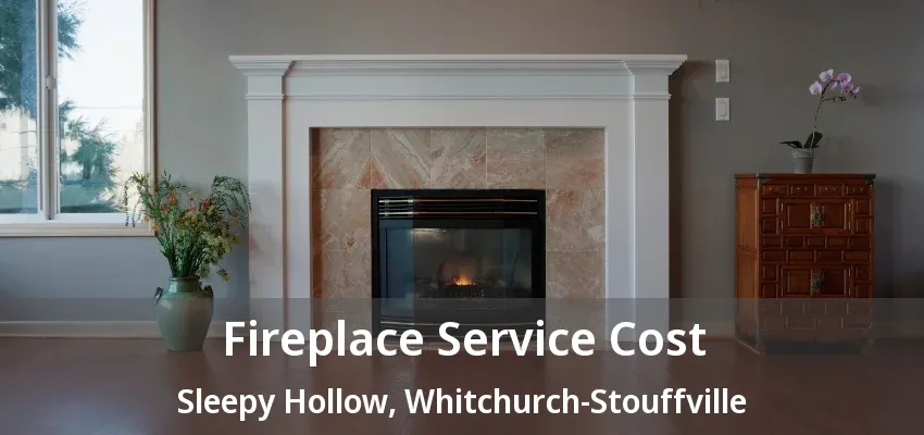 Fireplace Service Cost Sleepy Hollow, Whitchurch-Stouffville - ON