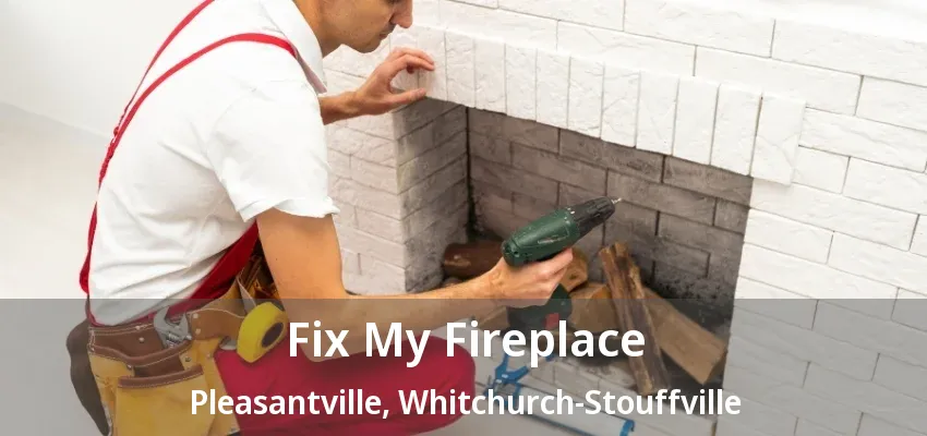 Fix My Fireplace Pleasantville, Whitchurch-Stouffville - ON Fix My Fireplace Pleasantville, Whitchurch-Stouffville - ON