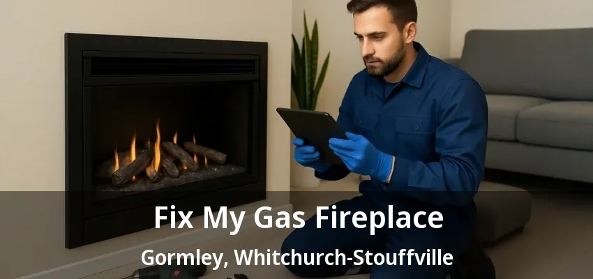 Fix My Gas Fireplace Gormley, Whitchurch-Stouffville - ON Fix My Gas Fireplace Gormley, Whitchurch-Stouffville - ON