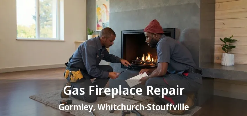 Gas Fireplace Repair Gormley, Whitchurch-Stouffville - ON