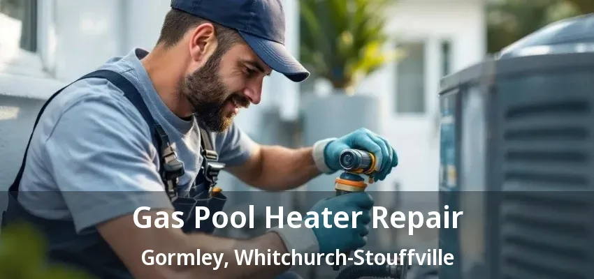 Gas Pool Heater Repair Gormley, Whitchurch-Stouffville - ON Gas Pool Heater Repair Gormley, Whitchurch-Stouffville - ON