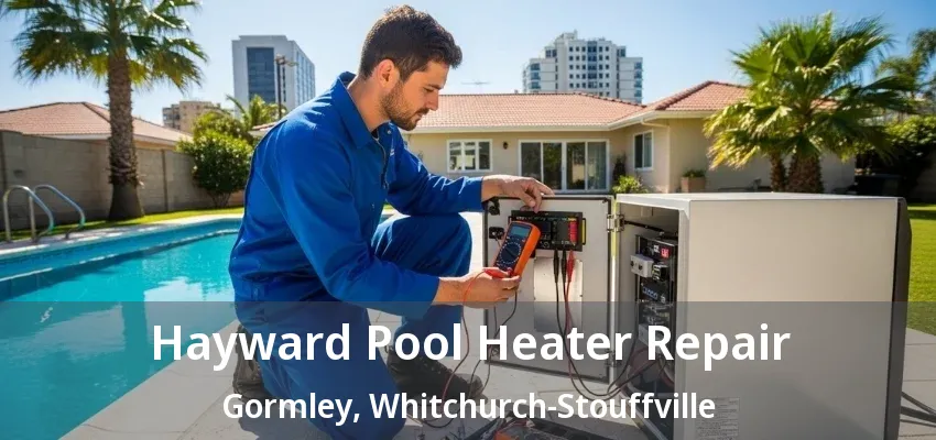 Hayward Pool Heater Repair Gormley, Whitchurch-Stouffville - ON Hayward Pool Heater Repair Gormley, Whitchurch-Stouffville - ON