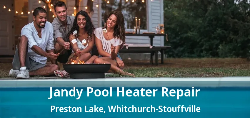 Jandy Pool Heater Repair Preston Lake, Whitchurch-Stouffville - ON