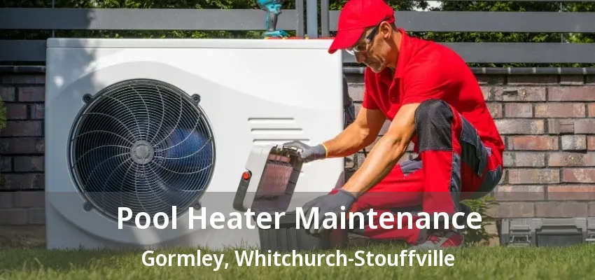 Pool Heater Maintenance Gormley, Whitchurch-Stouffville - ON